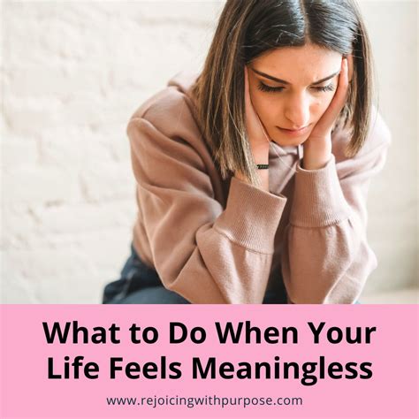 What To Do When Your Life Feels Meaningless