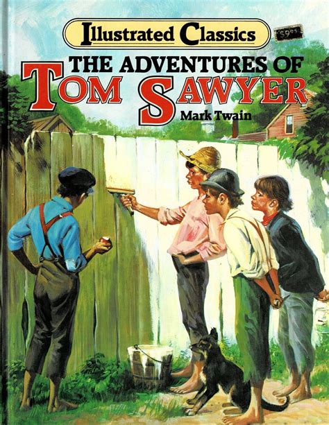 The Adventures Of Tom Sawyer Mark Twain Illustrated Classics Large