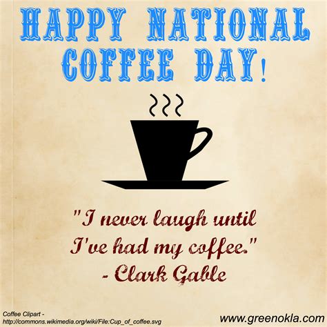 Celebrate National Coffee Day In Oklahoma Green Oklahoma