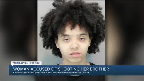 Sister Charged In Fatal Shooting Of Her 14 Year Old Brother