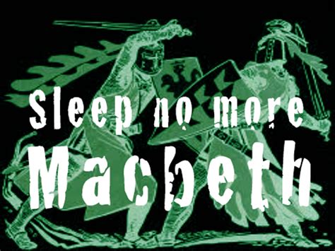 sleep no more macbeth the whole plot of macbeth in one song teaching resources