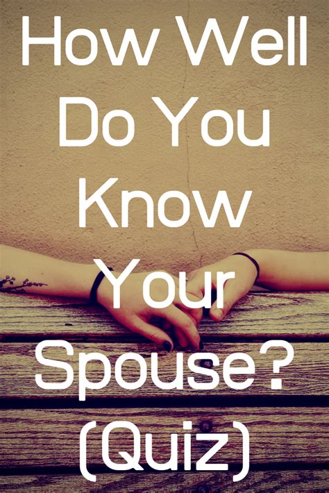 Quiz How Well Do You Know Your Partner Or Spouse Relationship