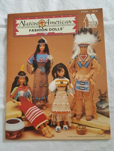 1994 Annies Attic Crochet Native American Fashion Dolls Pattern 878303