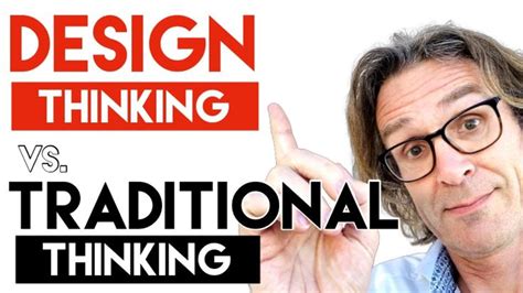 Design Thinking Vs Traditional Thinking