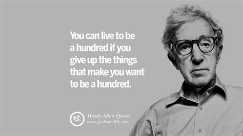 Some beautiful quotes have been presented below. 24 Woody Allen Quotes on Movies, Films, Life, Religion and ...