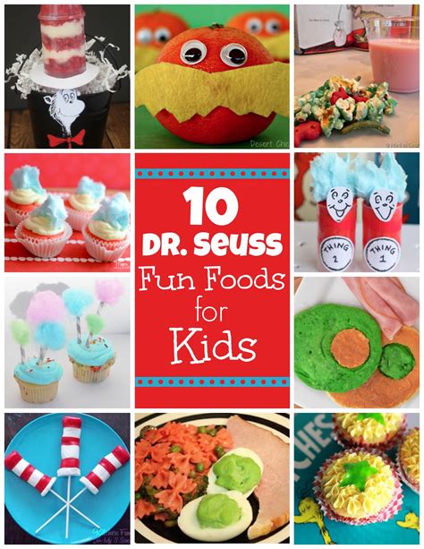 Whimsical And Delicious 10 Dr Seuss Inspired Fun Foods For Kids