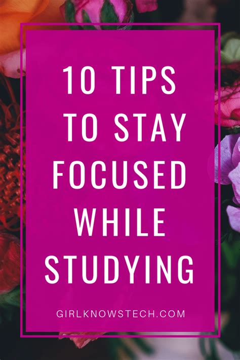 How To Stay Focused While Studying Girl Knows Tech Focus Studying