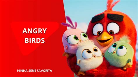 Angry Birds Tem Na Netflix Onde Assistir Online