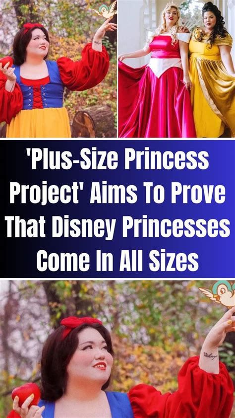 Plus Size Princess Project Aims To Prove That Disney Princesses Come In All Sizes In