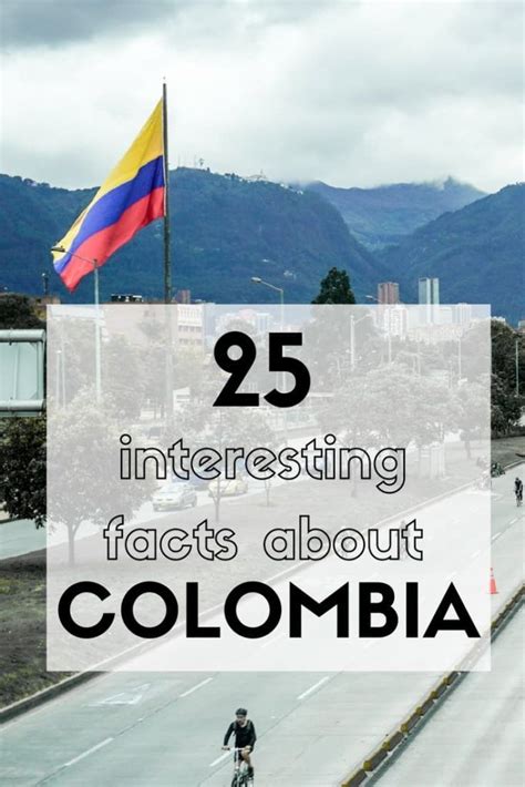 44 Interesting Facts About Colombia That Will Surprise You Colombia