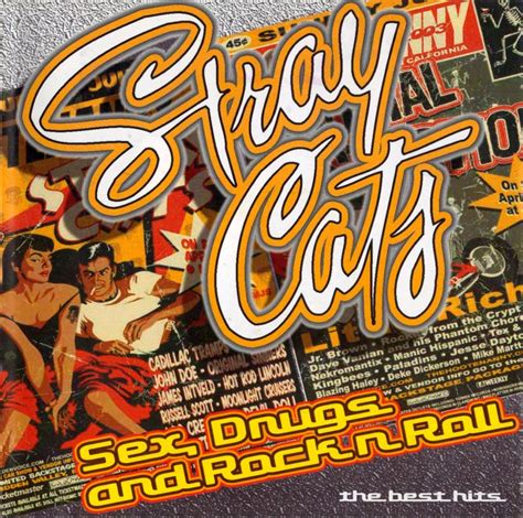 Stray Cats Sex Drugs And Rock N Roll The Best Hits Free Hot Nude Porn