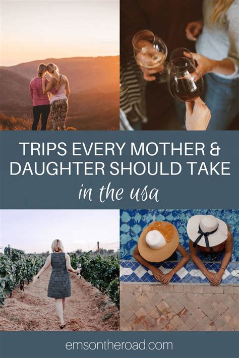 Best Mother Daughter Trips In The Usa — Ems On The Road Mother