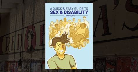 A Quick And Easy Guide To Sex And Disability
