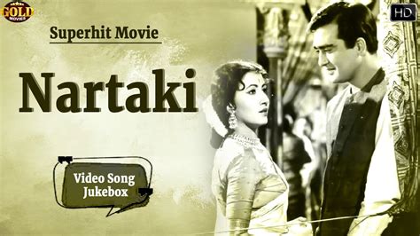 Nartaki 1963 Video Song Jukebox L Vintage Hit Song L Mahendra Kapoor Asha L Sunil Dutt Nanda