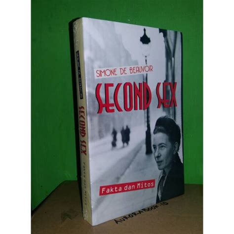 Jual Buku Second Sex Fakta Dan Mitos Simone De Beauvoir Original Shopee Indonesia