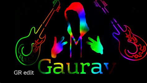 Gaurav Name Editing Youtube