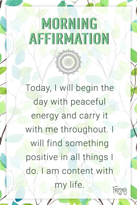 Begin Today With This Morning Affirmation Reflect Positively On Your