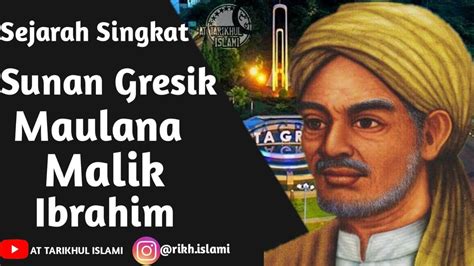 Sunan Gresik Maulana Malik Ibrahim Youtube