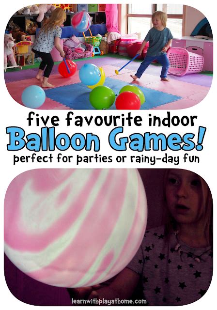 Learn With Play At Home 5 Fun Indoor Balloon Party Games