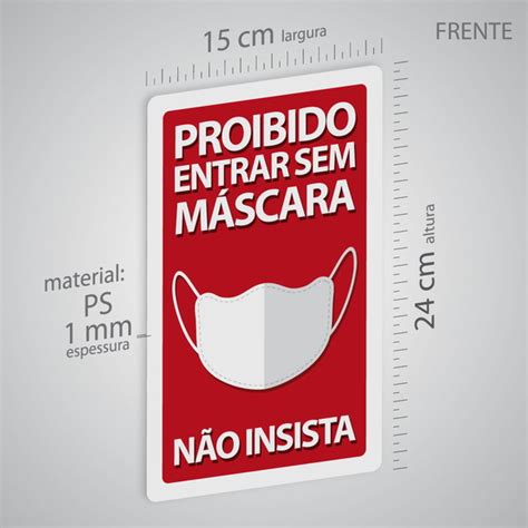 Placa Corona Vírus Proibido Entrar Sem Máscara 15x24cm no Elo7