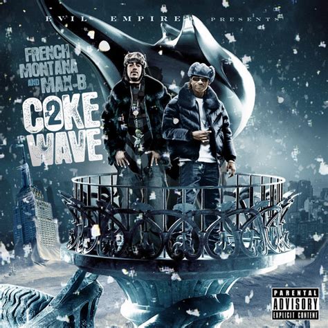 Coke Wave 2 Album By French Montana Spotify