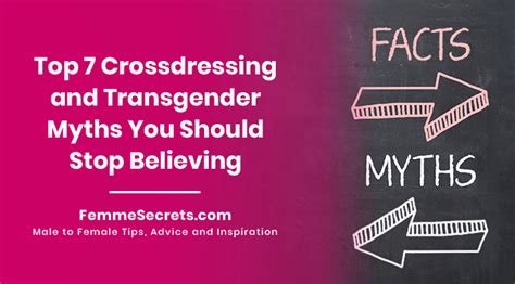 Top 7 Crossdressing And Transgender Myths You Should Stop Believing