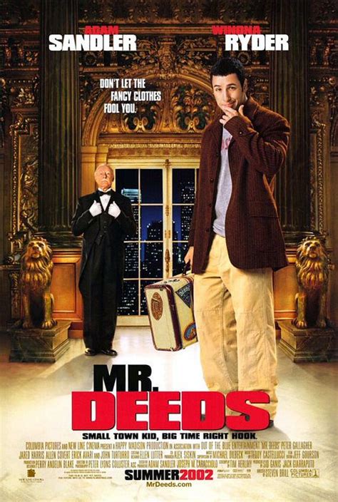An extremely nice man from a small town finds himself the only heir of a fortune and must go into the big city for the first time in his life. Descarga Directa por MEGA: Mr. Deeds (2002)