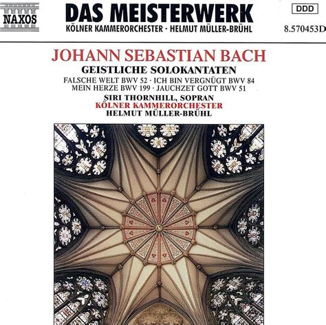Js Bach Sacred Cantatas Sacred Cantatas For Soprano Nos51 52 84