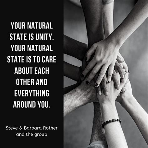 Quotes By Steve And Barbara Rother And The Group Empowerment Quotes