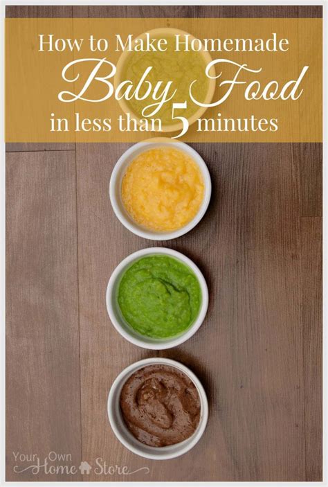 How To Make Homemade Baby Food In 5 Minutes