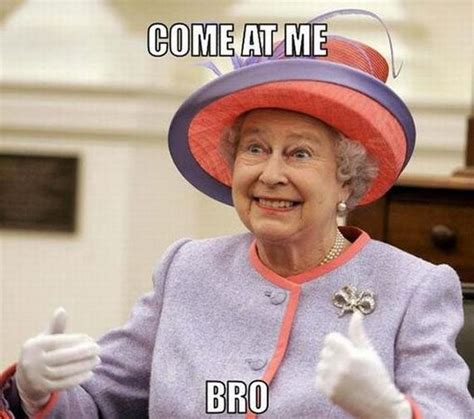 10tittle Theprestige Queen Elizabeth Memes Unimpressed Queen