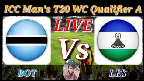 Botswana V Lesotho Match 6 Icc Mens T20 World Cup Sub Regional