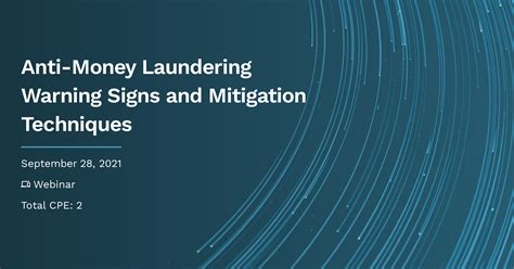Anti Money Laundering Warning Signs And Mitigation Techniques Ascpa