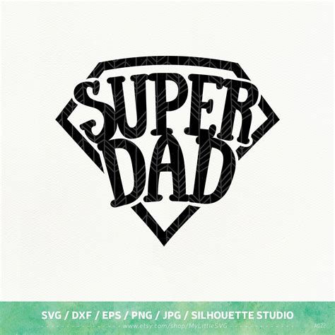 Super Dad Svg Files Fathers Day Dxf Png Eps For Etsy