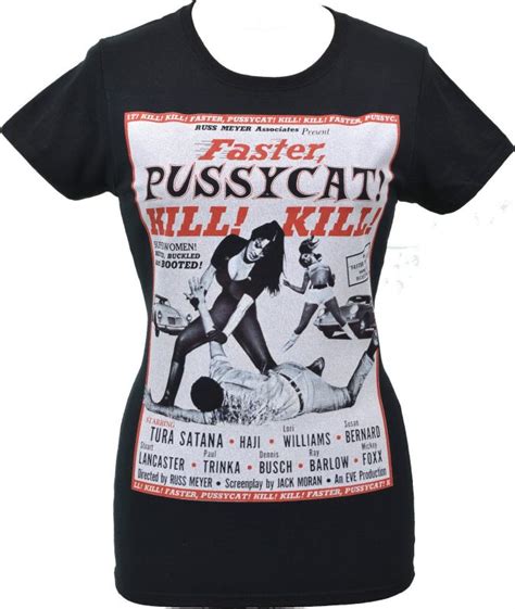 Womens Faster Pussycat T Shirt Classic B Movie Poster