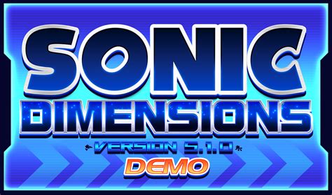 Sonic Dimensions 511 In Development 510 Demo By Phantom Radea On