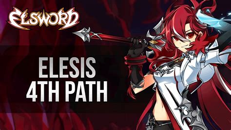 Elsword Official Elesis 4th Path Release Trailer Youtube