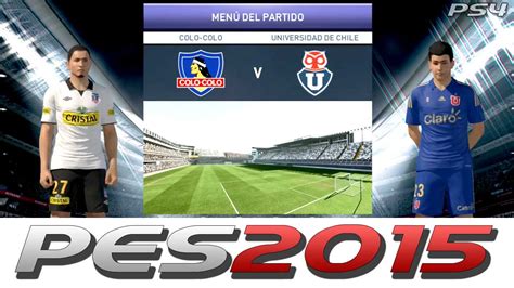 Add / remove my markets. PES 2015: Colo Colo vs. U. de Chile Copa Sudamericana ...