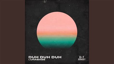 Duh Duh Duh Extended Mix Youtube