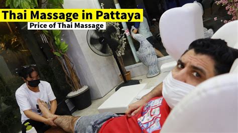 Thai Massage In Pattaya And Price Of Massage Thailand Ep 20 Youtube