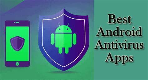 10 Best Android Antivirus Apps 2023