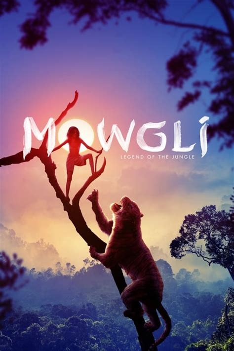 Mowgli Legend Of The Jungle 2018 — The Movie Database Tmdb