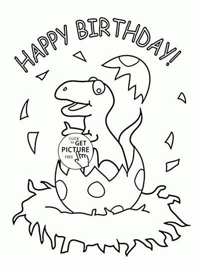 Design your very own printable & online happy birthday cards. Birthdays Card to color from Dinosaur Coloring Pages For ...