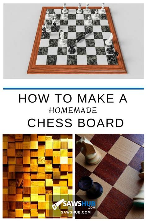 The best way to begin your hobby or. How to Make a Homemade Chess Board | Chess board ...