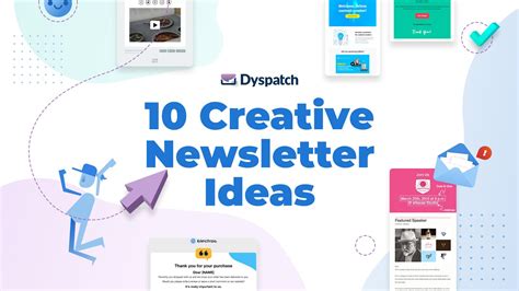 10 Creative Newsletter Ideas For Boosting Customer Engagement Dyspatch