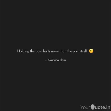 70 Holding On To Pain Quotes Microsoftdude