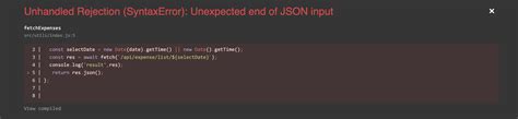 Javascript Unhandled Rejection Syntaxerror Unexpected End Of Json