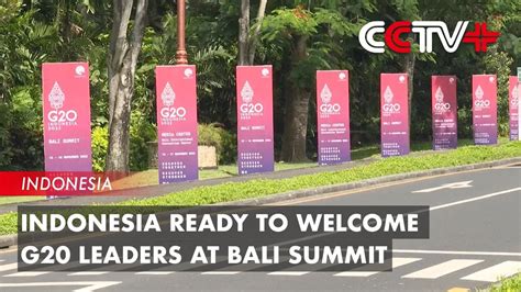 Indonesia Ready To Welcome G20 Leaders At Bali Summit Youtube