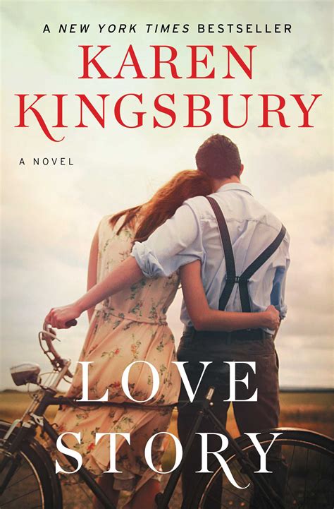 Love Story | Book by Karen Kingsbury | Official Publisher Page | Simon