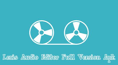 Music editor is a very useful audio editor, mp3 cutter, ringtone maker, song editor. Lexis Audio Editor Pro Apk (Mod Full Version) Terbaru Maret 2021